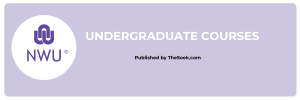 North-West University Undergraduate Courses